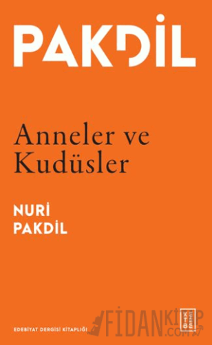 Anneler ve Kudüsler