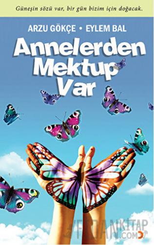 Annelerden Mektup Var