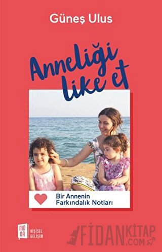 Anneliği Like Et