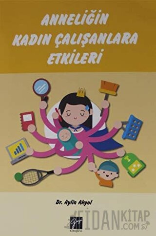 Anneliğin Kadın Çalışanlara Etkileri