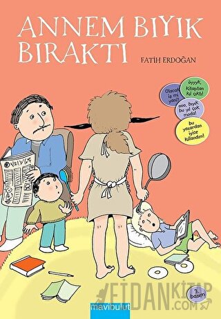 Annem Bıyık Bıraktı