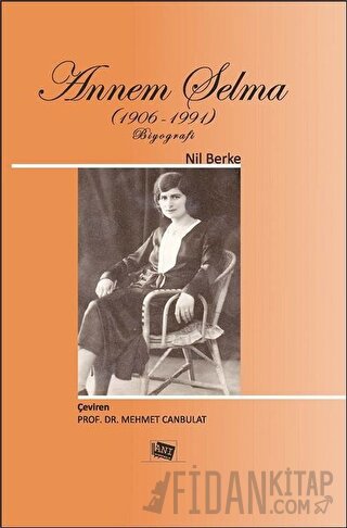 Annem Selma (1906-1991)