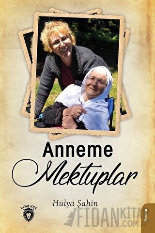 Anneme Mektuplar