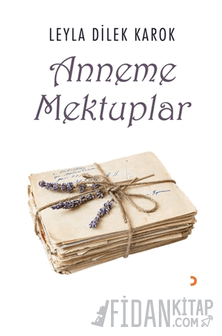 Anneme Mektuplar
