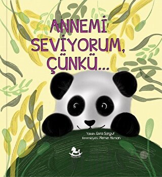 Annemi Seviyorum Çünkü Esra Sargut