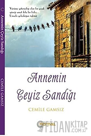 Annemin Çeyiz Sandığı