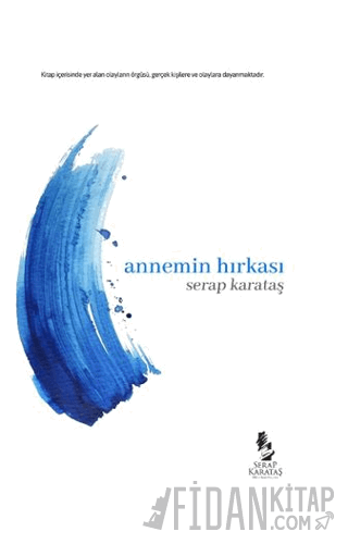 Annemin Hırkası (Ciltli) Serap Karataş