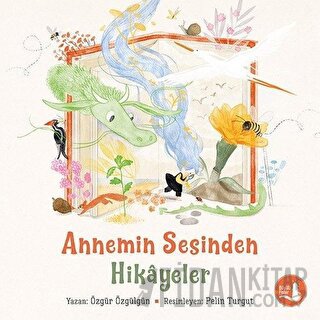 Annemin Sesinden Hikayeler