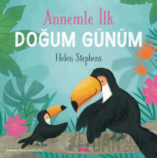 Annemle İlk Doğum Günüm Helen Stephens