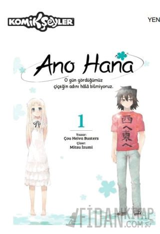 Ano Hana Cilt 1