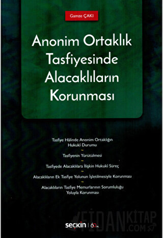 Anonim Ortaklık Tasfiyesinde Alacaklıların Korunması