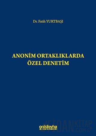 Anonim Ortaklıklarda Özel Denetim