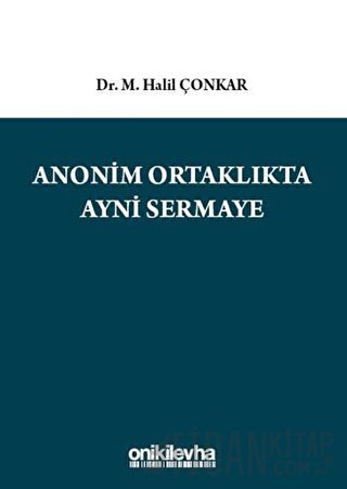 Anonim Ortaklıkta Ayni Sermaye (Ciltli)