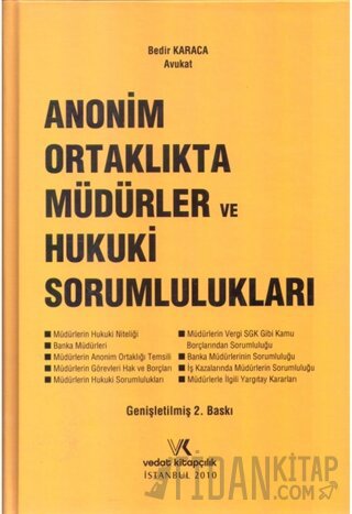 Anonim Ortaklıkta Müdürler ve Hukuki Sorumlulukları (Ciltli)