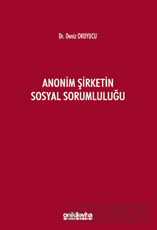 Anonim Şirketin Sosyal Sorumluluğu