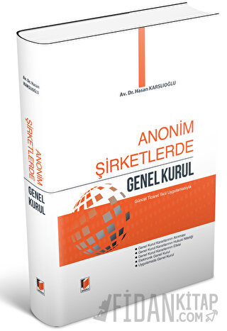 Anonim Şirketlerde Genel Kurul (Ciltli)