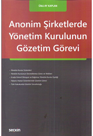 Anonim Şirketlerde Yönetim Kurulunun Gözetim Görevi