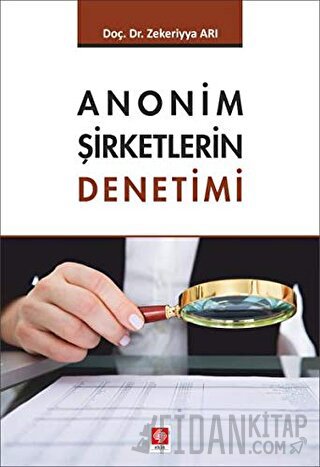 Anonim Şirketlerin Denetimi