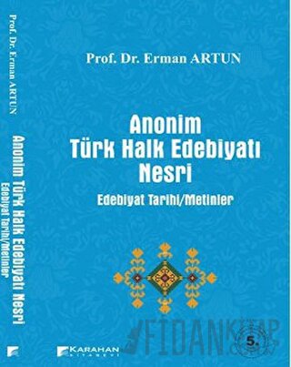 Anonim Türk Halk Edebiyatı Nesri Erman Artun