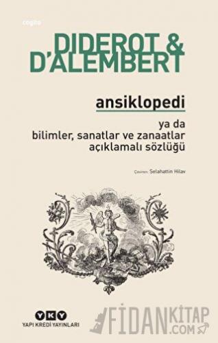 Ansiklopedi ya da Bilimler, Sanatlar ve Zanaatlar Açıklamalı Sözlüğü