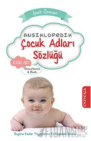 Ansiklopedik Çocuk Adları Sözlüğü