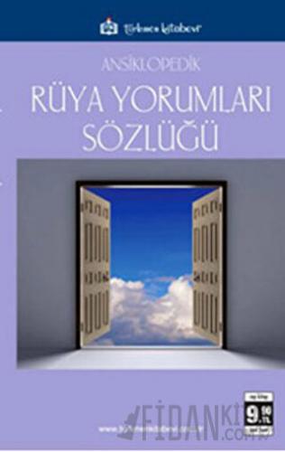 Ansiklopedik Rüya Yorumları Sözlüğü