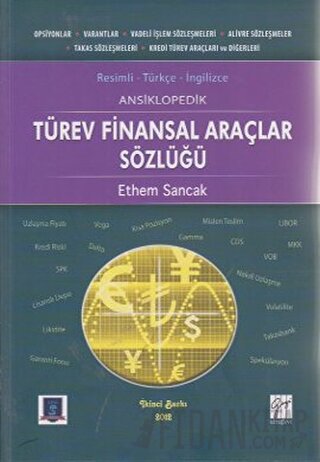 Ansiklopedik Türev Finansal Araçlar Sözlüğü