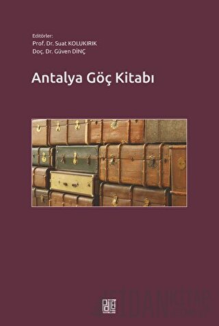 Antalya Göç Kitabı Suat Kolukırık