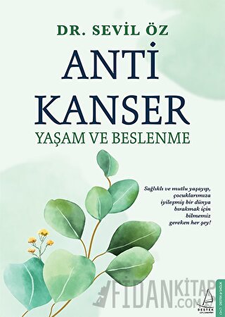Anti Kanser Yaşam ve Beslenme