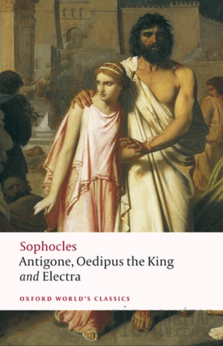 Antigone; Oedipus The King; Electra