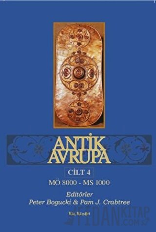 Antik Avrupa Cilt 4