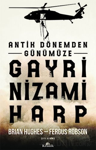Antik Dönemden Günümüze Gayri Nizami Harp