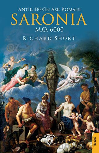 Antik Efes’in Aşk Romanı Saronia