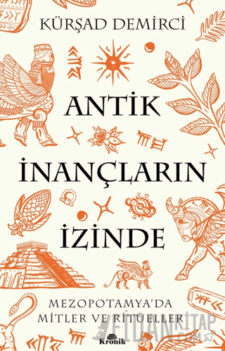 Antik İnançların İzinde