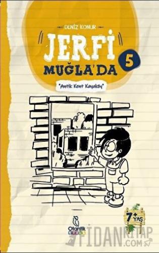 Antik Kent Kayaköy - Jerfi Muğla'da 5 Deniz Konur