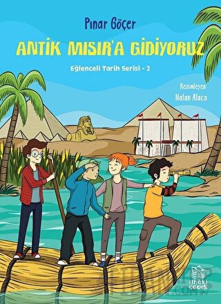 Antik Mısır’a Gidiyoruz