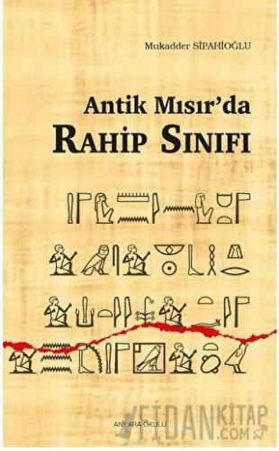 Antik Mısır’da Rahip Sınıfı