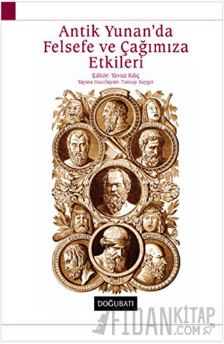 Antik Yunan’da Felsefe ve Çağımıza Etkileri