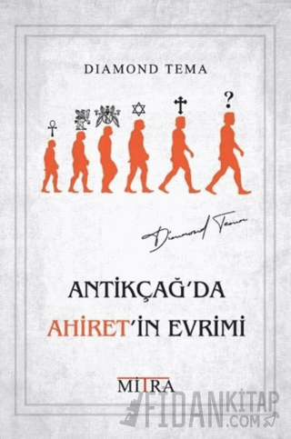 Antikçağ'da Ahiret'in Evrimi