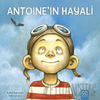 Antoine’in Hayali