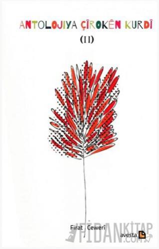 Antolojiya Çiroken Kurdi - 2