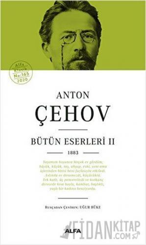 Anton Çehov Bütün Eserleri 2 (Ciltli)