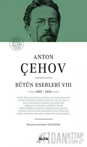 Anton Çehov Bütün Eserleri VIII (Ciltli)