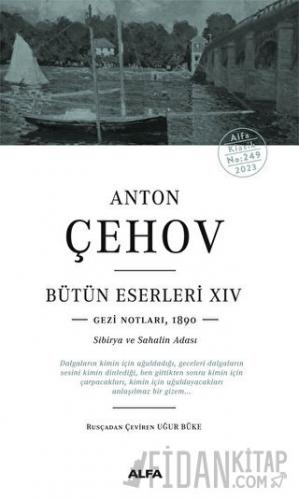 Anton Çehov Bütün Eserleri - XIV
