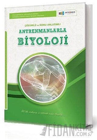 Antrenmanlarla Biyoloji Çözümlü ve Konu Anlatımlı