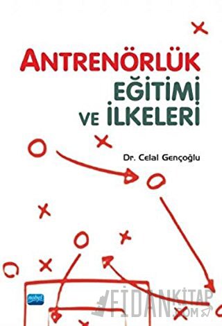 Antrenörlük Eğitimi ve İlkeleri