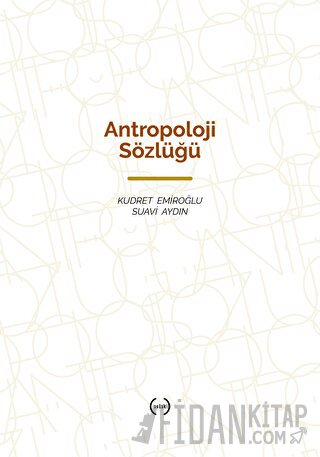 Antropoloji Sözlüğü (Ciltli)