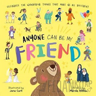 Anyone Can Be My Friend