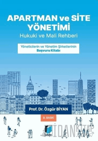 Apartman, Site ve İşhanı Yönetimleri