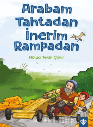 Arabam Tahtadan İnerim Rampadan Hülya Tekin Çakır